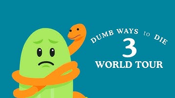 Dumb Ways To Die 3 : World Tour - iOS/Android Gameplay Video