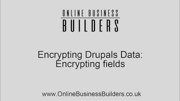 How to Encrypt Drupals Data: Encrypting Entity fields
