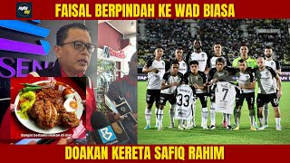 Keadaan TERBARU Faisal Halim | Terengganu untuk Akhyar Faisal & kereta Safiq