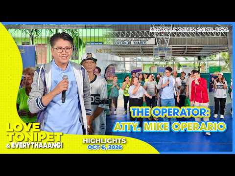 Love Tonipet And Everythaaang | Atty. Mike Operario, sumugod sa Barangay! | Highlights