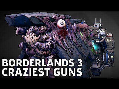 Borderlands 3 - Craziest Guns We've Seen So Far