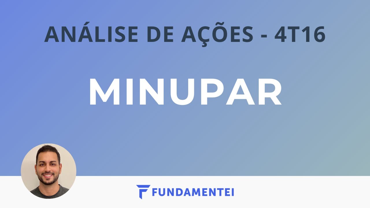 Análise Fundamentalista de Ações | 4T16 | MNPR3 | Minupar