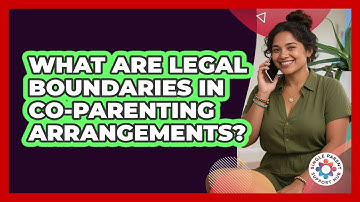 What Are Legal Boundaries In Co-parenting Arrangements? - Single Parent Support Hub