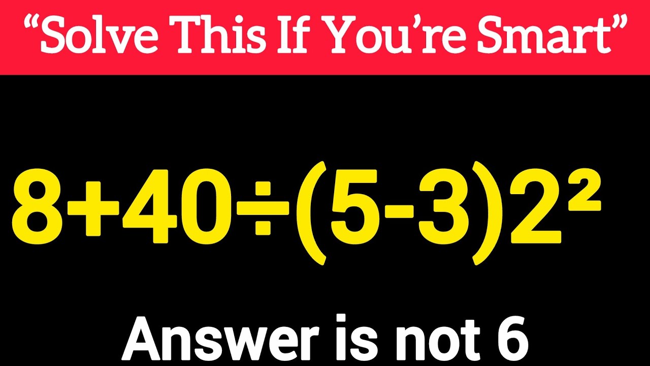 This Simple Math Problem Will Surprise You!😲#pemdas #wmllogic - YouTube