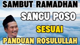 Ngaji Gus Baha  Sambut Ramadhan Sangu Poso Sesuai Panduan Rosulullah