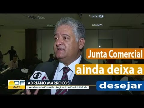 JUNTA COMERCIAL DO DF AINDA DEIXA A DESEJAR; MARROCOS EXPLICA