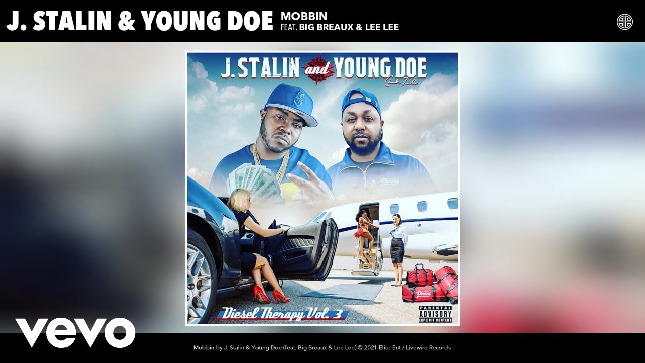 J. Stalin, Young Doe - Mobbin (Audio) ft. Big Breaux, Lee Lee
