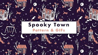 Spooky town - Halloween pattern design & animated gifs