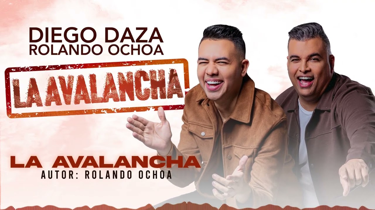 Diego Daza, Rolando Ochoa - La Avalancha (Audio)