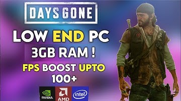 Days Gone FPS Boost For Low End PC 3GB RAM | Lag & Shuttering Fix 2021