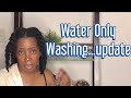 Natural Hair: Water Only Washing- summer update