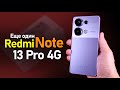 Redmi Note 13 Pro 4G еще один клон от Xiaomi Кратко