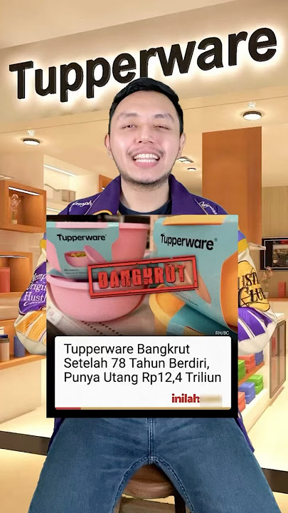 Tupperware BANGKRUT? Emak-emak pada sedih dong? #shorts