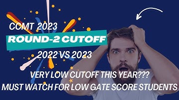 CCMT Round 2 Cutoff || CCMT Round 2 CSE Cutoff Comparison: Last Year vs This Year || Open Category