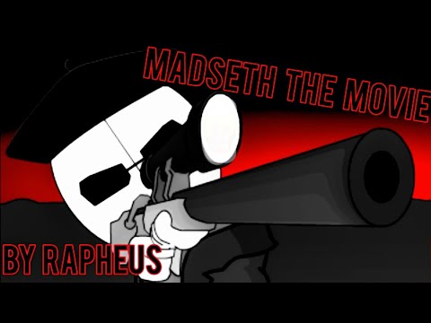 MadSeth [Movie] by Rapheus [Finished] [2007-2011]