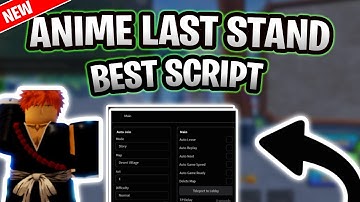 *NEW* Anime Last Stand Script (PASTEBIN 2025) (AUTO SPEED, AUTO SKIP, AUTO UPGRADE, CLAIM CODES)