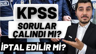Kpss Sınav Soruları Çalındı Mı? Kpss 2022 İptal Edilir Mi?
