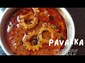 Pavakka Curry//Kaipakka Curry without bitter taste//Bittergourd Curry in Malayalam//Vegetarians Spcl