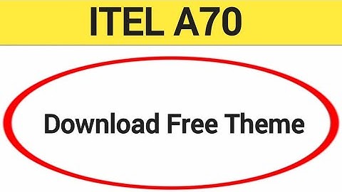 How to download free theme, ITEL A70 me theme Kaise badle, theme change