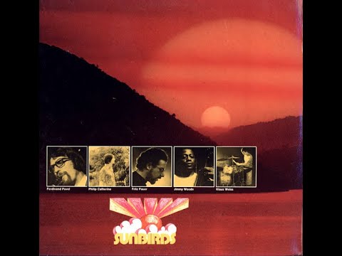SUNBIRDS - SELFTITLED FULL ALBUM(PLUS BONUS TRACKS) - GERMAN JAZZ
