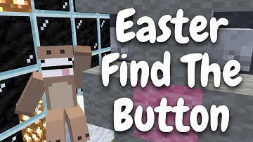 Easter Find The Button - Minecraft FTB Map