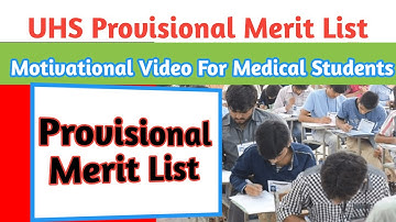 UHS Provisional Merit List | Uhs Merit List | MBBS Expected Merit 