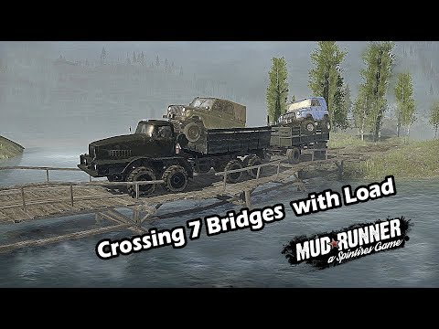 Spintires Mudurnner Crossing 7 Bridges with Loaded Truck | NAMI 0127