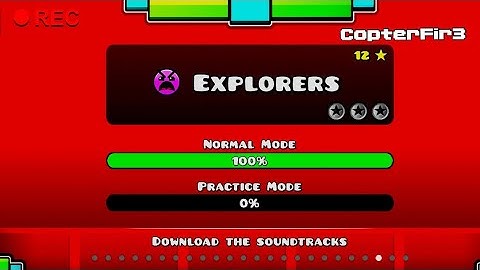All explorers levels Geometry Dash 2.2