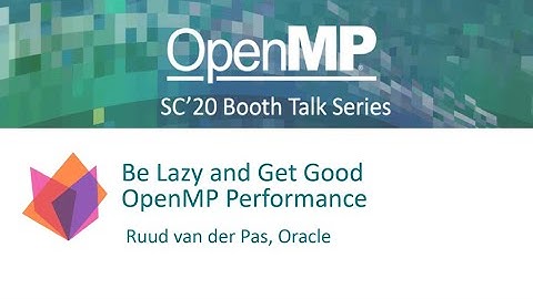 Be Lazy and get Good OpenMP Performance