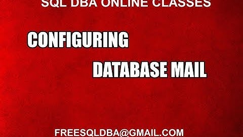 Configuring Database Mail