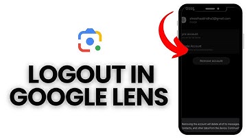 Logout Google Lens: How to Logout in Your Google Lens? 2024