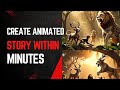 Using Free AI Tools Create Animated Story Within Minutes
