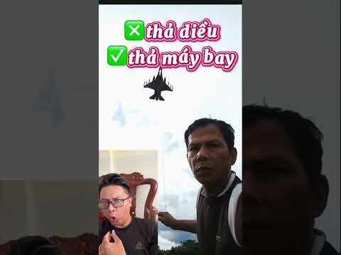 ❎thả diều ✅thả máy bay