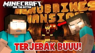 BUBU & VANIA TERJEBAK DI MARKAS HEROBRINE !!! 😰- MINECRAFT FIND THE BUTTON
