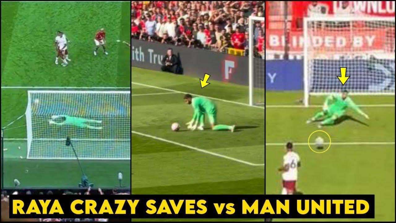 Arsenal Fans Praise David Raya for Masterclass Performance vs Man United 👏