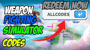 All Weapon Fighting Simulator Codes *UPDATE 69* (May 2023)