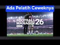 FM26 Mobile - Ada Pelatih Ceweknya