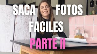 Saca FOTOS FACILES de tus productos - Parte II // Como sacar fotos de tus productos para tu marca