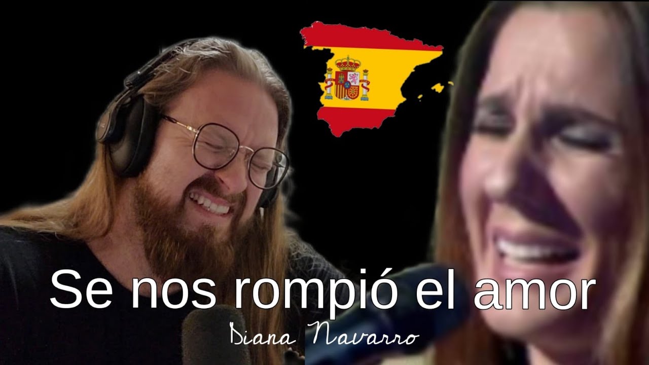 Full Reacción - Diana Navarro - Se nos rompió el amor | Reacción en Español desde los EEUU | ESPAÑA