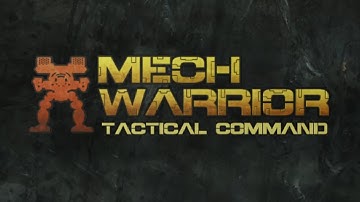 Official MechWarrior: Tactical Command Launch Trailer