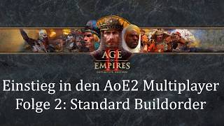 Einstieg in den Aoe2 Multiplayer | Folge 2: Standard Buildorder