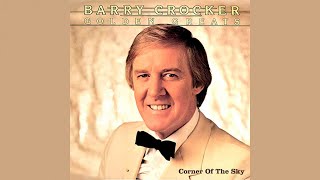Barry Crocker - Corner Of The Sky