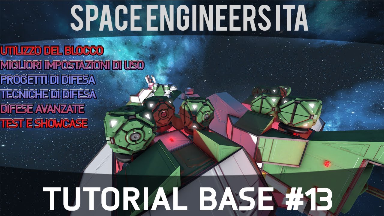 Space Engineers Tutorial ITA #13 (Segnalatore e Difese) - YouTube