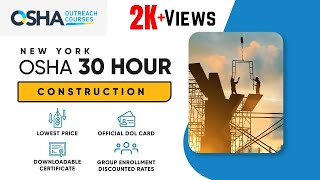 New York OSHA 30 Hour Construction | Safety Training by Osha Outreach Courses 2,454 views 2 years ago 1 minute, 50 seconds