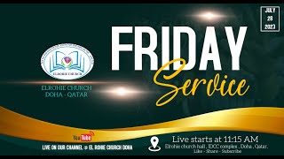 El Rohie Church | Doha, Qatar | Friday Service | 28.07.2023