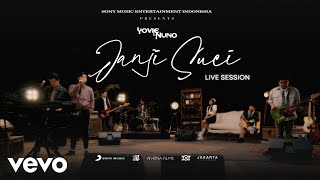 Yovie & The Nuno - Janji Suci Live Session