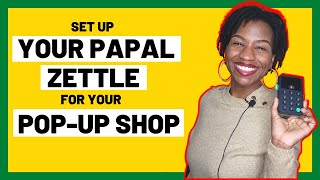 How to set-up your PAYPAL ZETTLE CARD READER for your POP-UP-SHOPS |connect your shopify website| screenshot 3