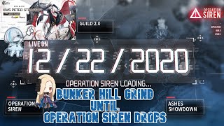 [Azur Lane LIVE] Bunker Hill Grind until Operation Siren Drops - NEW KMS EVENT!