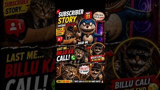“Subscriber kaand Part 11🌚 🌚 | Last Me Billu Ka Call 🤣📞”