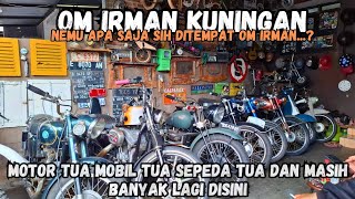 ROAD TO MAJALENGKA PART 5 || NYAMPEK KUNINGAN NEMU GUDANGNYA MOTOR TUA MOBIL SEPEDA & BARANG ANTIK🤤